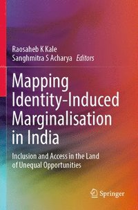 bokomslag Mapping Identity-Induced Marginalisation in India