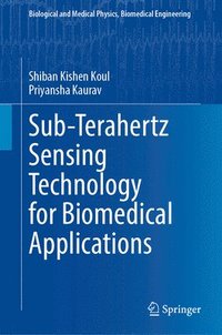 bokomslag Sub-Terahertz Sensing Technology for Biomedical Applications