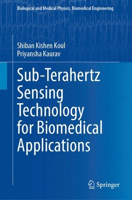 Sub-Terahertz Sensing Technology for Biomedical Applications 1