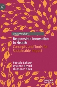 bokomslag Responsible Innovation in Health