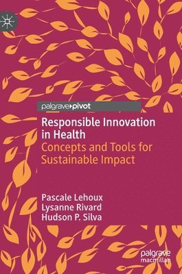 Responsible Innovation in Health 1