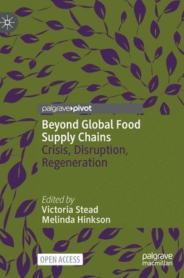 Beyond Global Food Supply Chains