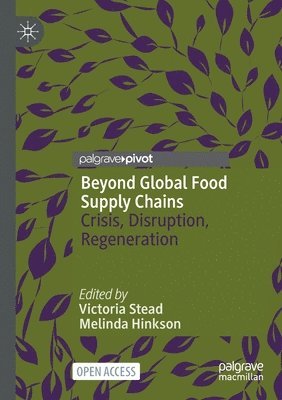 Beyond Global Food Supply Chains