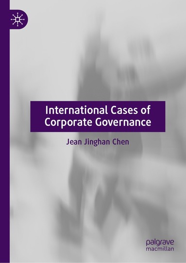 bokomslag International Cases of Corporate Governance