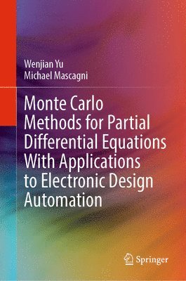 bokomslag Monte Carlo Methods for Partial Differential Equations With Applications to Electronic Design Automation