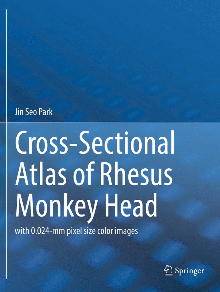 Jin Seo Park - Cross-Sectional Atlas of Rhesus Monkey Head, Häftad