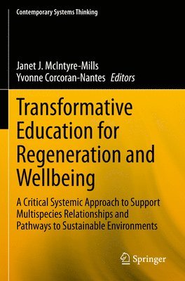 Transformative Education for Regeneration and Wellbeing 1