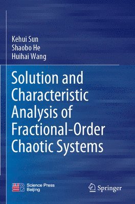 bokomslag Solution and Characteristic Analysis of Fractional-Order Chaotic Systems