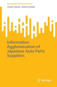 bokomslag Information Agglomeration of Japanese Auto Parts Suppliers