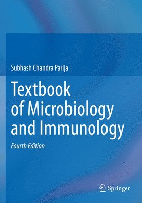Subhash Chandra Parija - Textbook of Microbiology and Immunology, Häftad