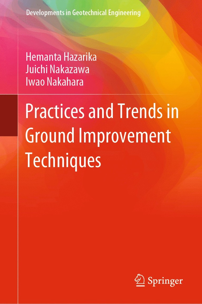 Practices and Trends in Ground Improvement Techniques