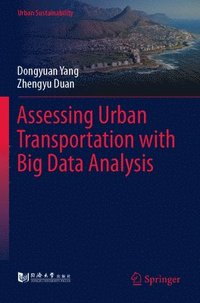 bokomslag Assessing Urban Transportation with Big Data Analysis