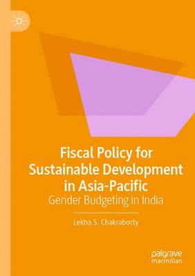 bokomslag Fiscal Policy for Sustainable Development in Asia-Pacific