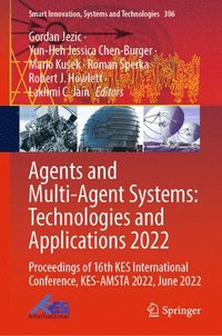 bokomslag Agents and Multi-Agent Systems: Technologies and Applications 2022