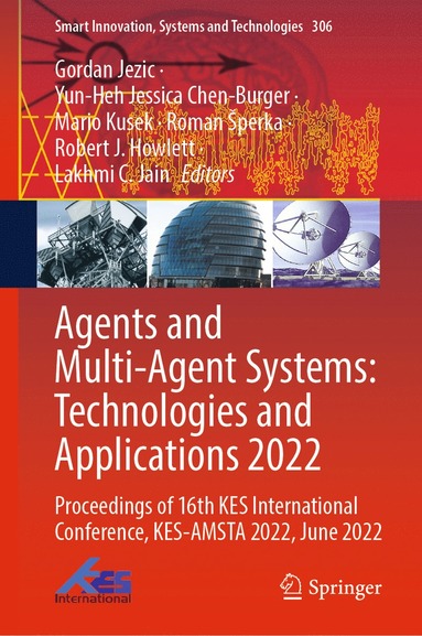 bokomslag Agents and Multi-Agent Systems: Technologies and Applications 2022