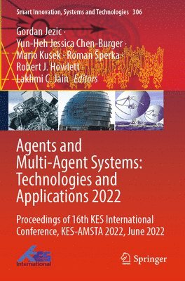 Agents and Multi-Agent Systems: Technologies and Applications 2022 1