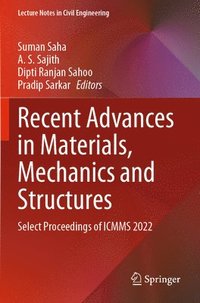 bokomslag Recent Advances in Materials, Mechanics and Structures