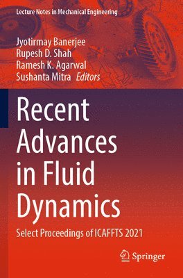 Recent Advances in Fluid Dynamics 1