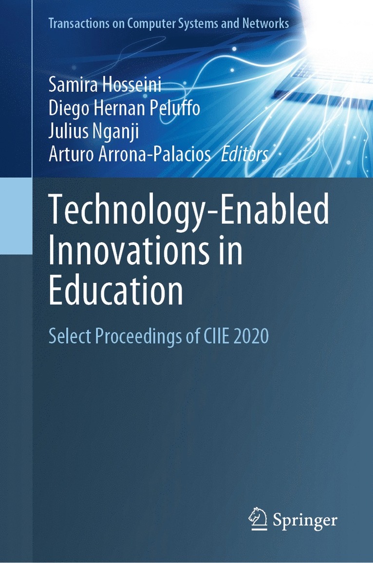 Samira Hosseini, Diego Hernan Peluffo, Julius Nganji, Arturo Arrona-Palacios - Technology-Enabled Innovations in Education, Inbunden