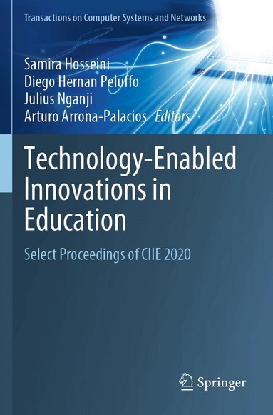 Samira Hosseini, Diego Hernan Peluffo, Julius Nganji, Arturo Arrona-Palacios - Technology-Enabled Innovations in Education, Häftad