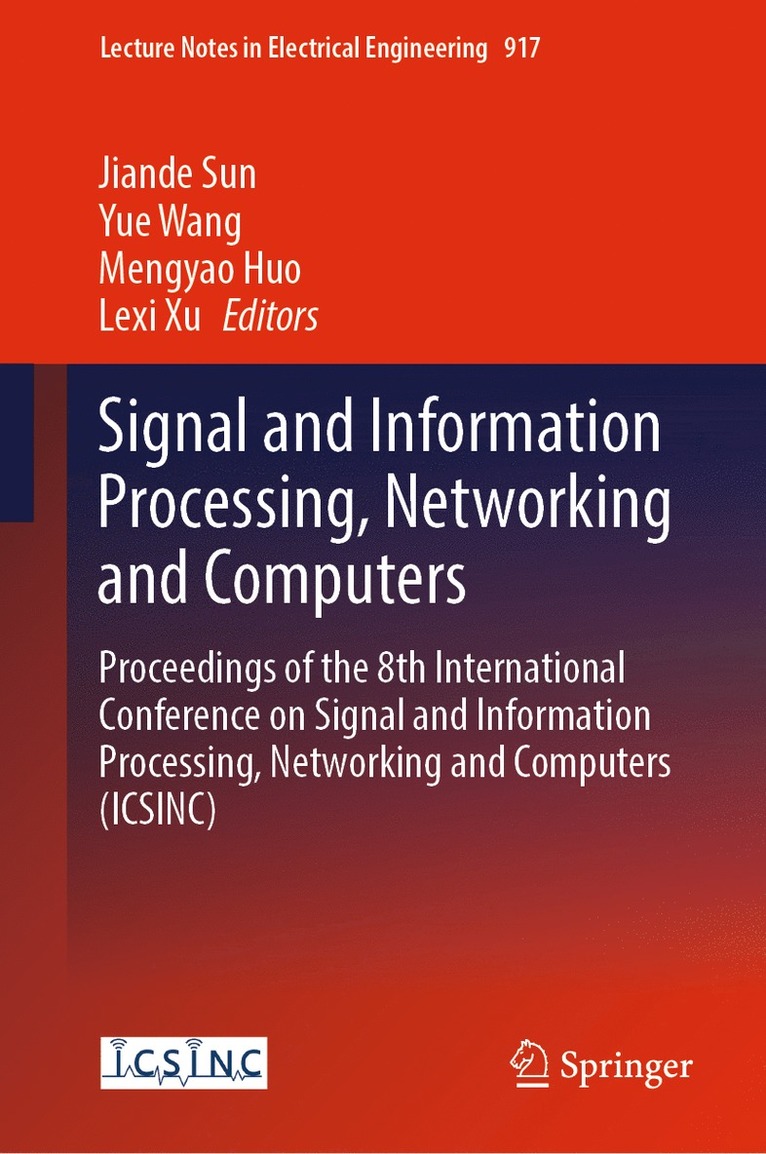 Signal and Information Processing, Networking and Computers 1