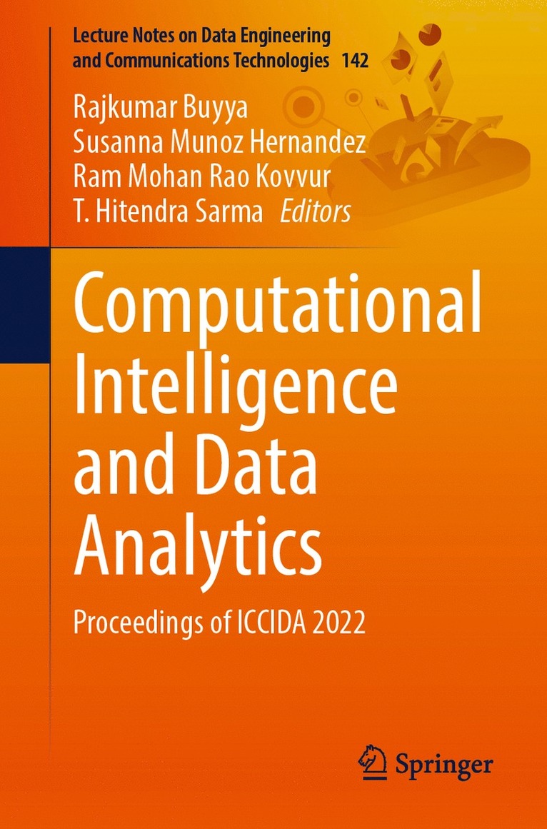 Rajkumar Buyya, Susanna Munoz Hernandez, Ram Mohan Rao Kovvur, T. Hitendra Sarma - Computational Intelligence and Data Analytics, Häftad