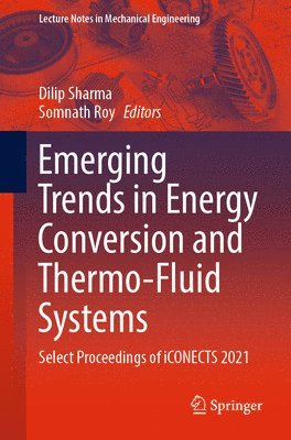 bokomslag Emerging Trends in Energy Conversion and Thermo-Fluid Systems