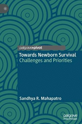 Towards Newborn Survival 1