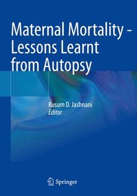 bokomslag Maternal Mortality - Lessons Learnt from Autopsy