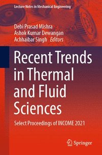 bokomslag Recent Trends in Thermal and Fluid Sciences