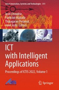 bokomslag ICT with Intelligent Applications