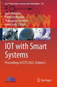 bokomslag IOT with Smart Systems