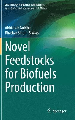 bokomslag Novel Feedstocks for Biofuels Production