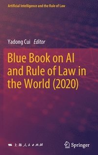 bokomslag Blue Book on AI and Rule of Law in the World (2020)