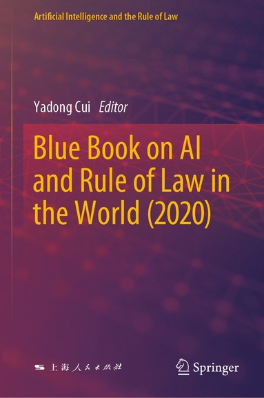 bokomslag Blue Book on AI and Rule of Law in the World (2020)