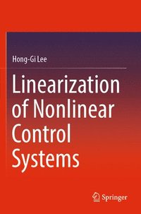 bokomslag Linearization of Nonlinear Control Systems