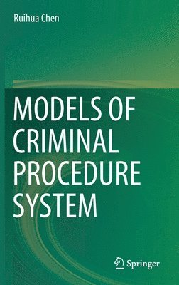 bokomslag Models of Criminal Procedure System