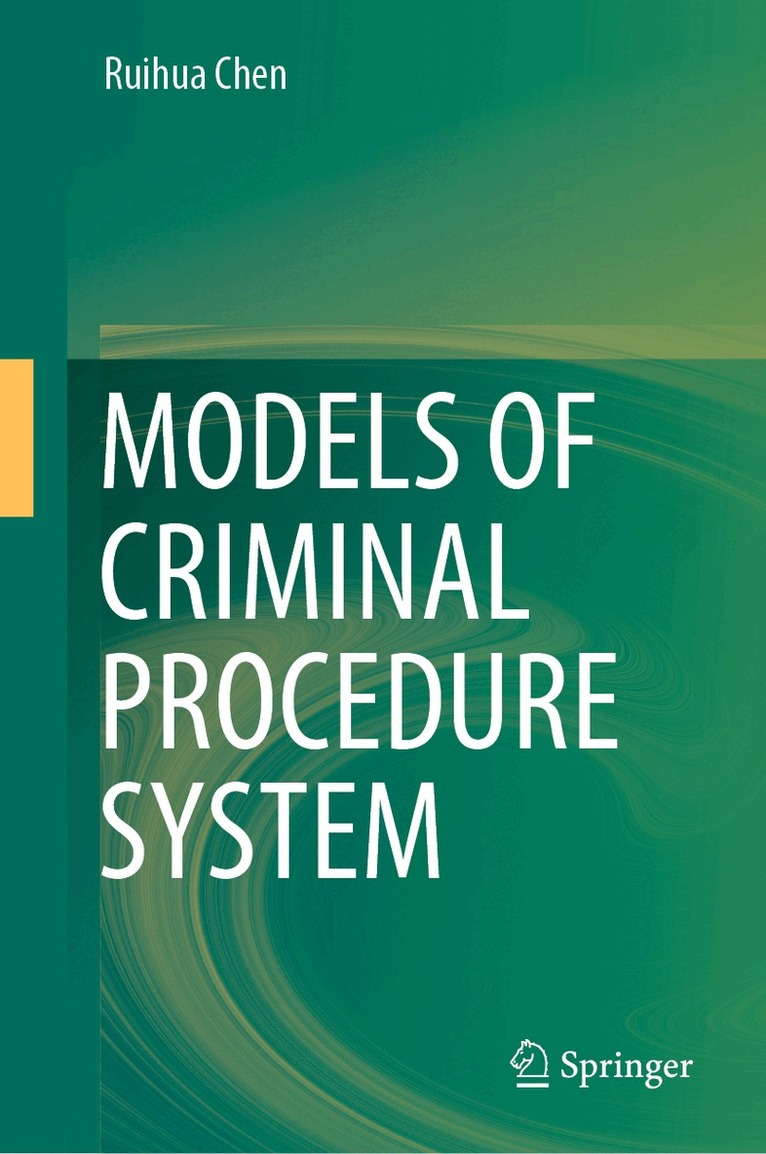 Models of Criminal Procedure System