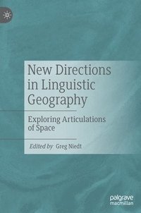 bokomslag New Directions in Linguistic Geography