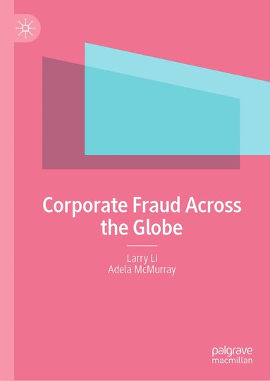 bokomslag Corporate Fraud Across the Globe