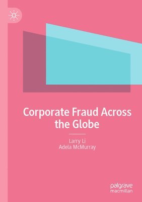 bokomslag Corporate Fraud Across the Globe