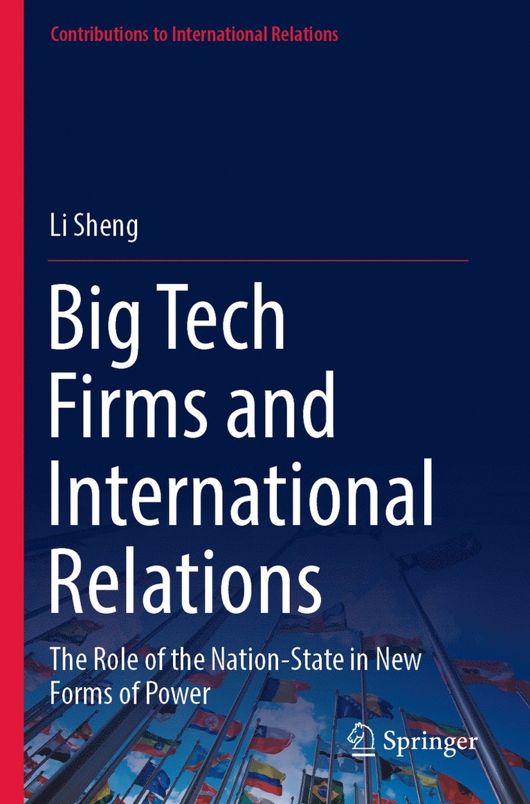 Big Tech Firms and International Relations 1