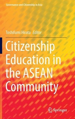 bokomslag Citizenship Education in the ASEAN Community