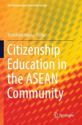 Citizenship Education in the ASEAN Community 1