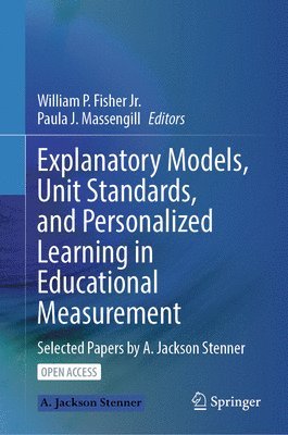 bokomslag Explanatory Models, Unit Standards, and Personalized Learning in Educational Measurement