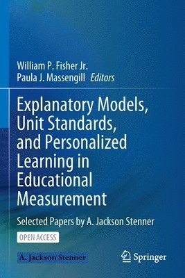 bokomslag Explanatory Models, Unit Standards, and Personalized Learning in Educational Measurement