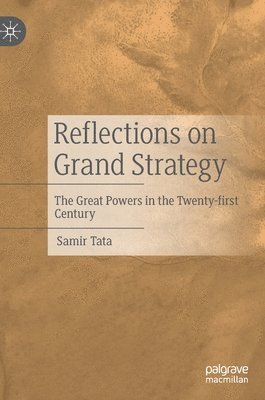 Reflections on Grand Strategy 1