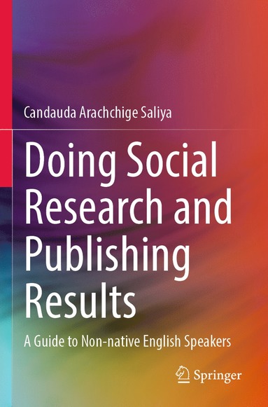 bokomslag Doing Social Research and Publishing Results