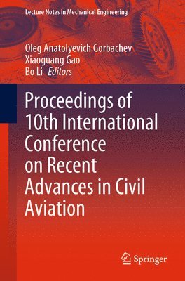 Proceedings of 10th International Conference on Recent Advances in Civil Aviation 1