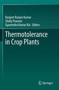 bokomslag Thermotolerance in Crop Plants